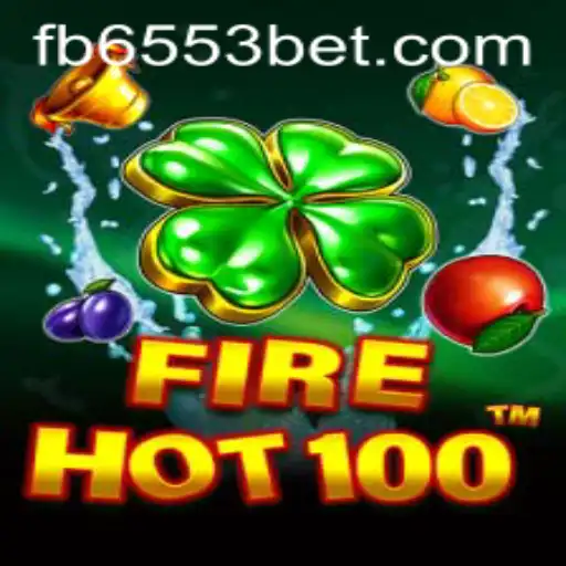 Explorando o Mundo Emocionante de FireHot100 no 6553Bet.com