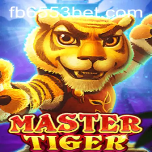 MasterTiger: O Guia Completo para Dominar o Jogo de Estratégia em 6553Bet.com